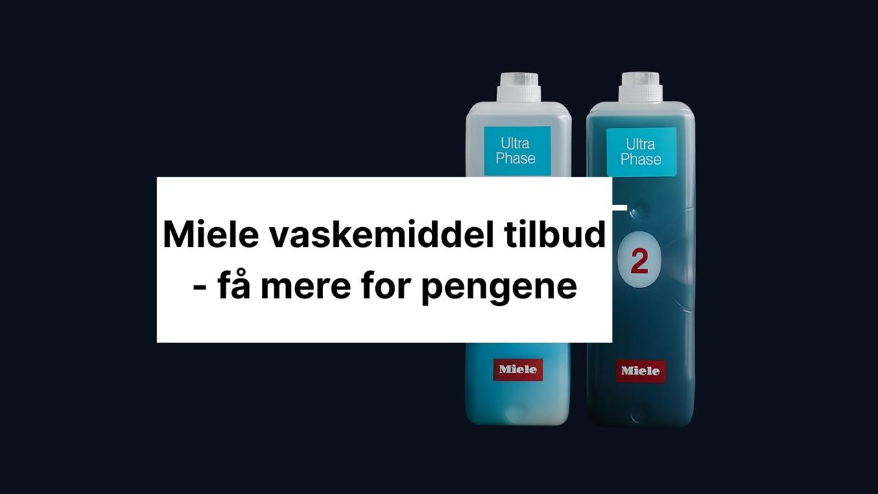 Miele vaskemiddel tilbud - få mere for pengene